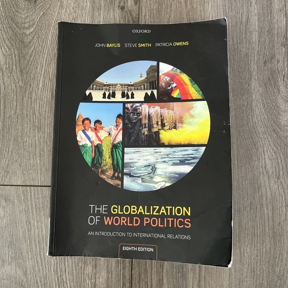 Globalization of World Politics : An Introduction to International Relations by